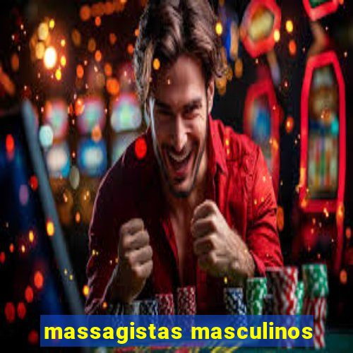 massagistas masculinos